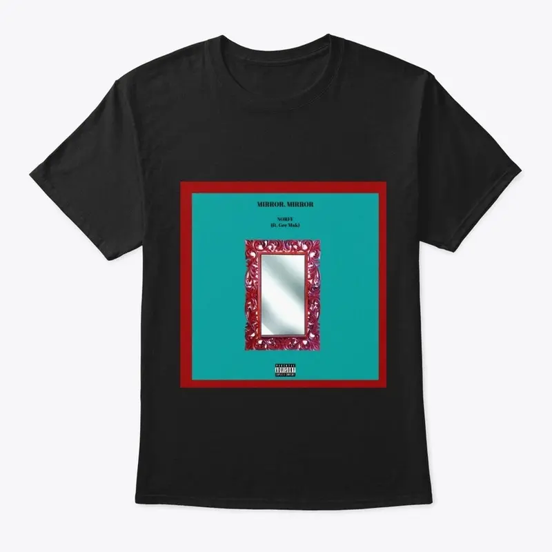 Mirror, Mirror (Norff Shirt)